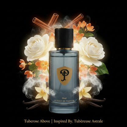 Tuberose Above | Insp. By Tubéreuse Astrale